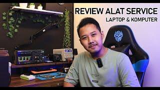 Review Alat Service Laptop & Komputer