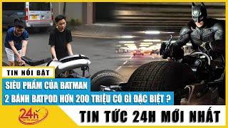 Chàng trai Hà Nội chi 800 triệu đồng chế tạo siêu xe Batpod của Người Dơi như trên phim