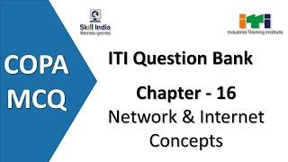 16. Network and Internet Concepts | ITI COPA MCQ | Question Bank | #copamcq