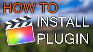 How to Install Plugin in FCPX Final Cut Pro X