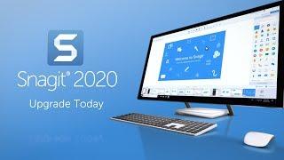 Snagit 2020 - Create More Than Ever Before - Upgrade Today!