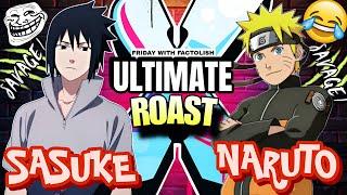 The Ultimate Roast Battle | Naruto Vs Sasuke | Naruto Shippuden | Friday With Factolish Episode 1