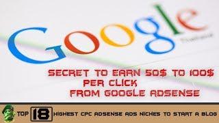 Top 18 Highest CPC AdSense ads niches to start a blog