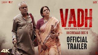 Vadh (Official Trailer) Sanjay Mishra, Neena Gupta | Dec 9