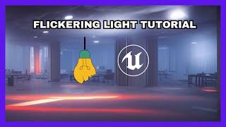 How To Create Flickering Lights In Unreal Engine 5