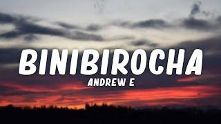 Andrew E - Binibirocha (Lyrics)️ | Binibirocha, talagang type na type ko siya [TikTok Song]