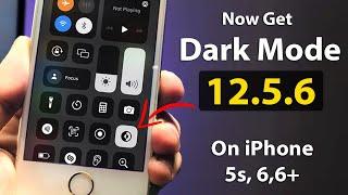 Get True Dark Mode on iPhone 5s, 6, 6Plus on iOS 12.5.6 - Enable Now