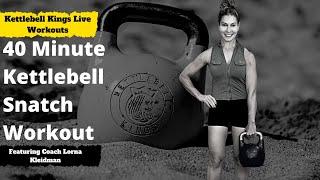 Kettlebell Snatch Workout with Lorna Kleidman