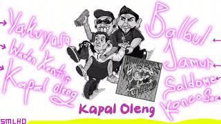 SMLHD - KAPAL OLENG Ft Ghelava (Official Audio)