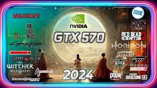 🟢NVIDIA GTX 570 in 15 Games |  in 2024