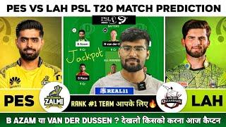 PES vs LAH Dream11, PES vs LAH Dream11 Prediction, Peshawar Zalmi vs Lahore Qalandars, PSL T20 Today