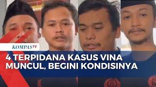 4 Terpidana Kasus Pembunuhan Vina dan Eky Akhirnya Muncul