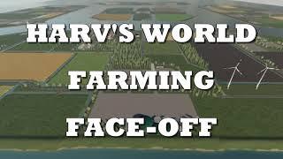 FARMING FACE-OFF Promo - brought to you by Harv's World