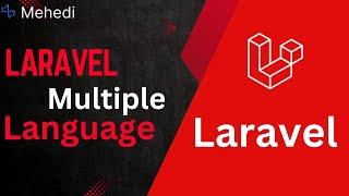 How to Use Multiple Languages in Laravel | Laravel Advance Features