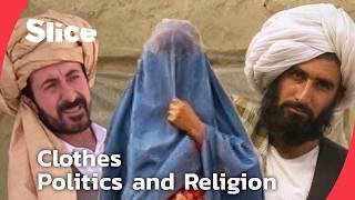 Veils, Turbans & Power: What Afghan Clothing Reveals About Its People | SLICE | FULL DOCUMENTARY