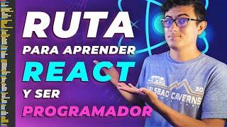 Ruta para ser programador de REACT.js