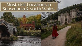 MUST VISIT LOCATIONS IN SNOWDONIA & NORTH WALES