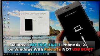 Jailbreak iOS 15.0 -16.5.1 iPhone 6s - iPhone X on Windows With Palera1n NOT USB BOOT