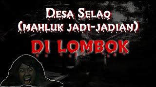 Desa Selak di Lombok