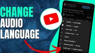 How to Change Youtube Audio Track Language