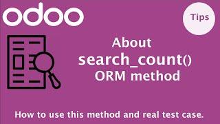 How to use search_count method in Odoo | Odoo ORM Methods