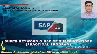 Super Keyword & Calling of Super Class Method using Super Keyword (Practical Program)