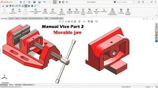 Sketch manual vice part2 | Movable jaw | Solidworks tutorial