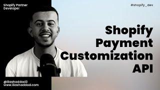 Shopify Payment Customization API Extension