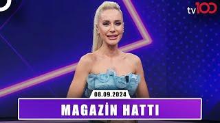 Magazin Hattı l 8 Eylül 2024