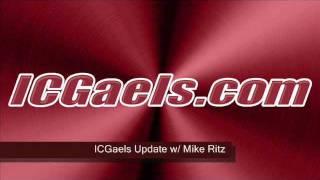 ICGaels.com Update with Mike Ritz