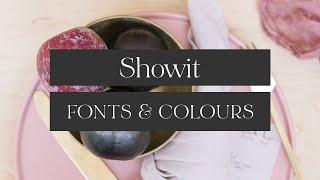 Editing your Showit Fonts & Brand Colours