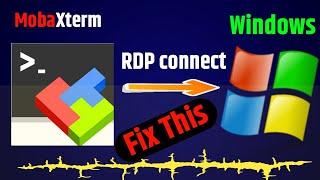 MobaXterm Tutorial- How to connect with Windows machine using 'RDP' connection in MobaxTerm  |