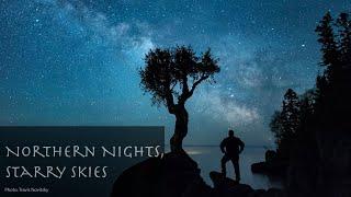 Northern Nights, Starry Skies - Full Documentary