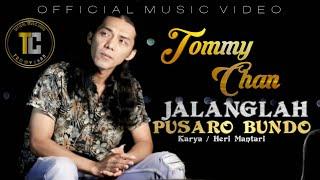 Tommy Chan - Jalanglah Pusaro Bundo (Official Music Video)