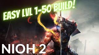 Easiest build for level 1 to 50 | Nioh 2 Complete Edition PC