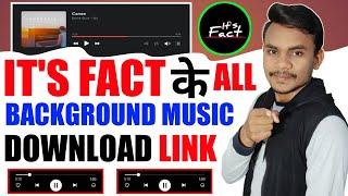 It's Facts Background Music || It's Fact Background Music Download Link || It's Fact Ka BG Music