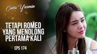 Rangga Menjelekan Romeo Didepan Yasmin | CINTA YASMIN | EPS.174 (2/3)