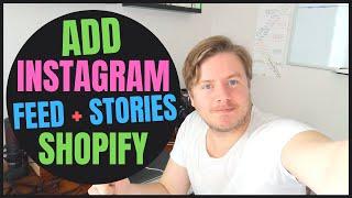 How to Add Instagram Feed and Stories to Shopify Store in 2020