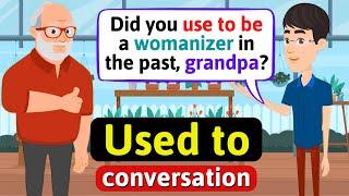 Used to / Didn't use to - English Conversation Practice - Improve Speaking Skills