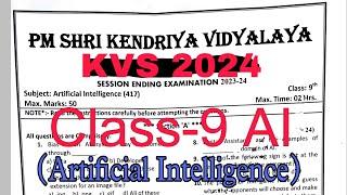 CLASS-9 AI (Artificial Intelligence) 2024 / SEE Annual Exam Question Paper / TERM-2 KV CBSE / KVS