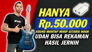 REKAMAN GITAR CUMA RP. 50.000 HASIL JERNIH