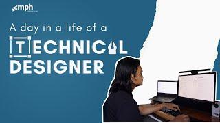 A DAY IN A LIFE OF A TECHNICAL DESIGNER - Christian Reyes