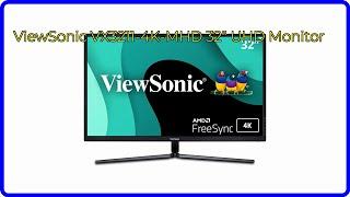 REVIEW (2024): ViewSonic VX3211-4K-MHD 32" UHD Monitor. ESSENTIAL details.