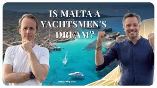 Malta: A Must for Yachtsmen? Cornelius Kistler, Cassidy Woods - Malta Yacht Charter Explained