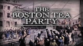 The Real Story of the Boston Tea Party