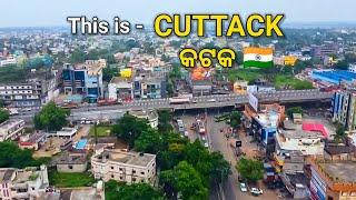 CUTTACK | CUTTACK CITY ODISHA | SILVER CITY | CUTTACK DISTRICT | CUTTACK CITY FACTS | TWIN CITY