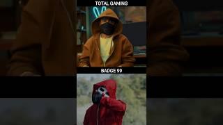 Total Gaming Vs Badge 99 Face Reveal Videos #shorts