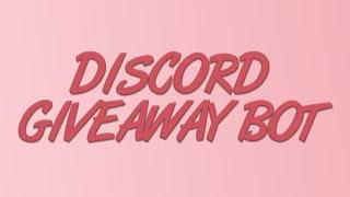 Discord Giveaway Bot