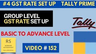 Group Level GST Rate Set Up In Tally Prime | GST Rate Set Up in Tally Prime
