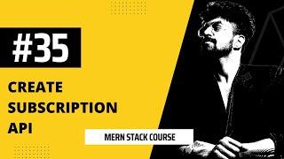 #35 Buy Subscription API, MERN STACK COURSE